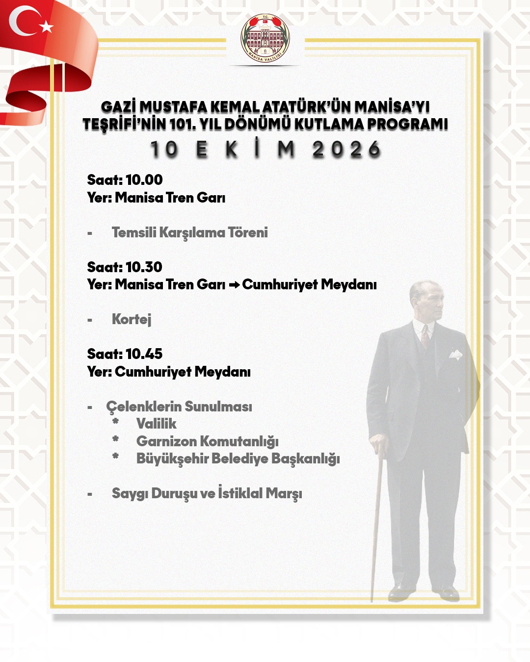 10 Ekim Atatürk’ün Manisa’yı Teşrifinin Yıl Dönümü Programı