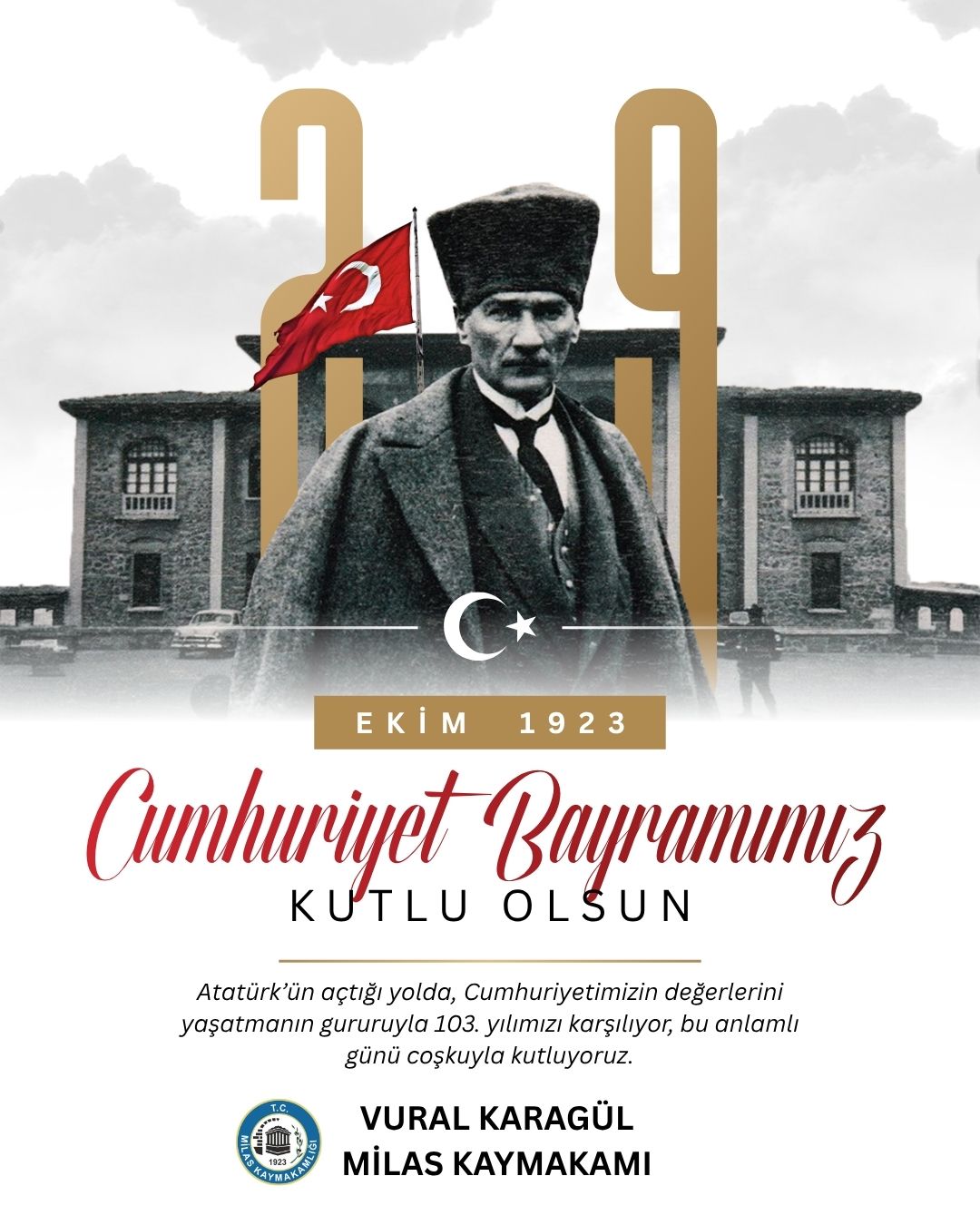 Milas Kaymakami Karagul'den Cumhuriyet Bayrami mesaji